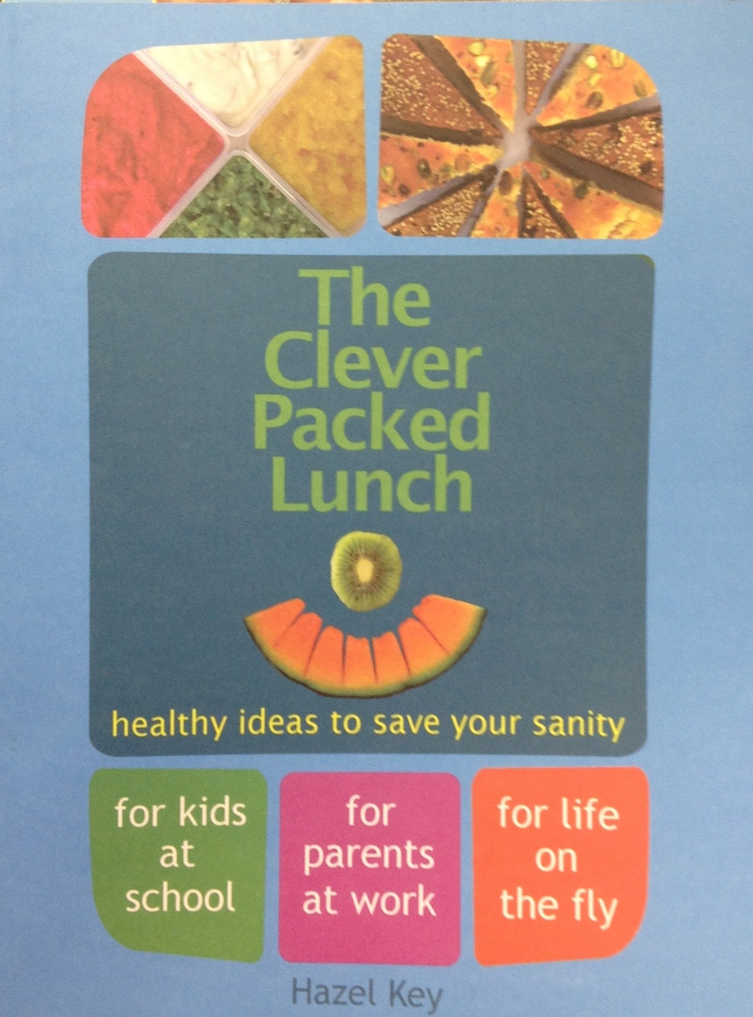 The Clever Pack Lunch - Book